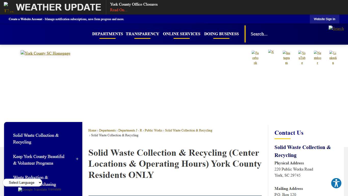 Solid Waste Collection & Recycling (Center Locations & Operating Hours) York County Residents ONLY York, SC
